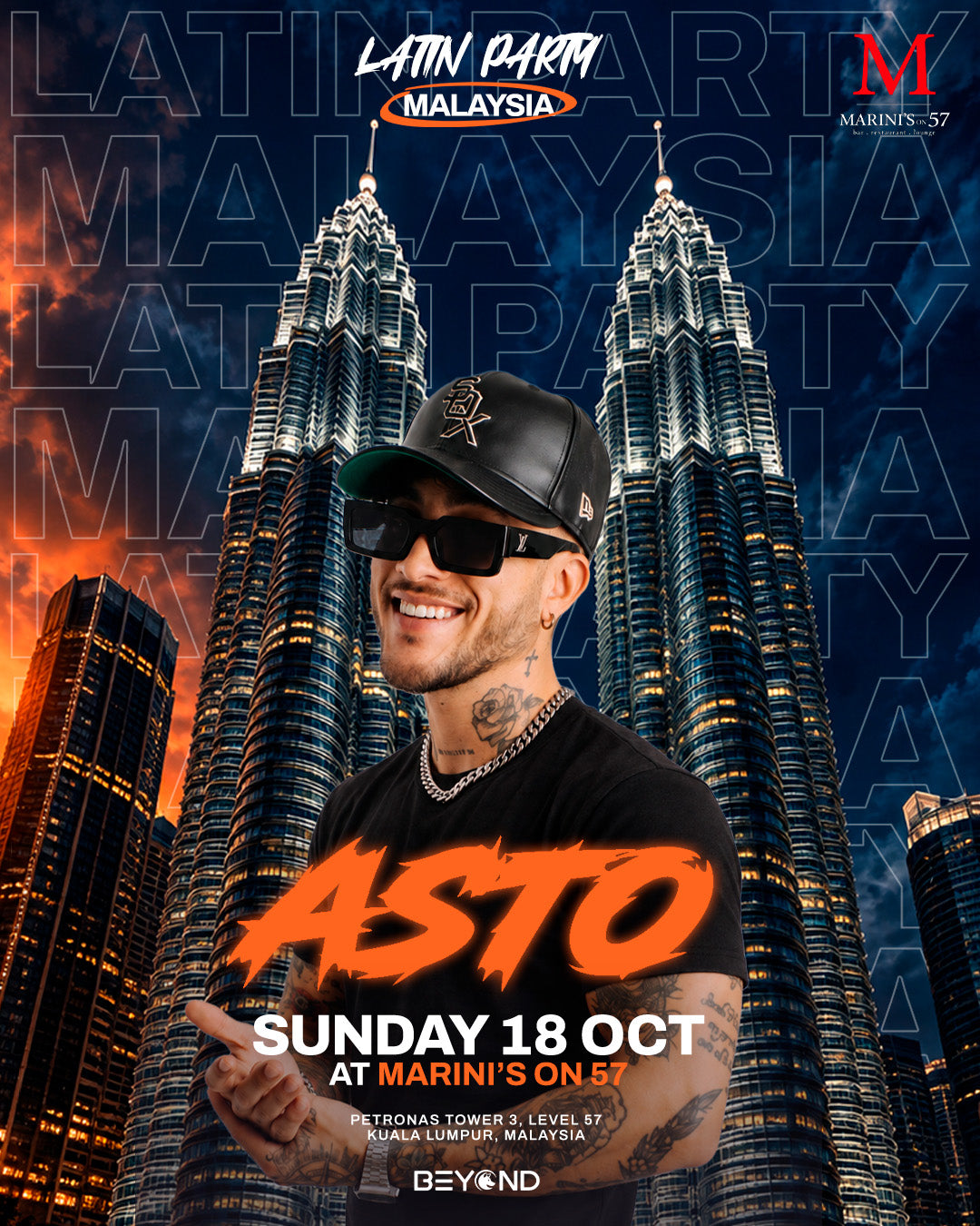 ASTO • OCTOBER 18 • MARINIS ON 57 • KUALA LUMPUR