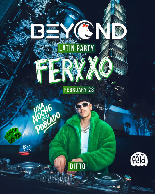 BEYOND Latin Party - Feb 28th at Ditto Taipei