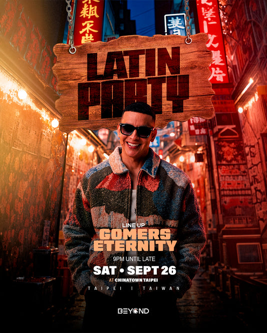 LATIN PARTY • SEPTEMBER 26 • CHINATOWN • TAIPEI