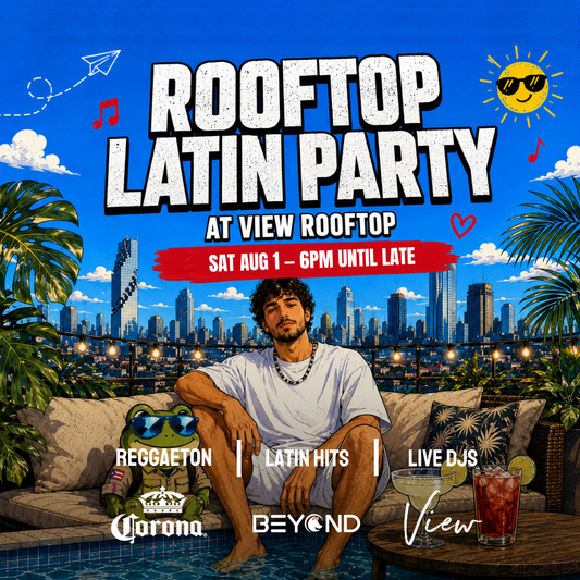 LATIN PARTY • AUGUST 1 • VIEW ROOFTOP • BANGKOK